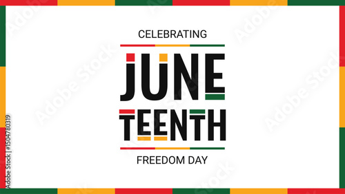 Celebrating Juneteenth Freedom Day Background Event. June 19