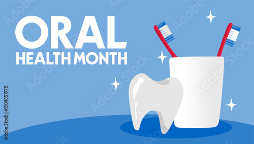 oral health month for better oral health