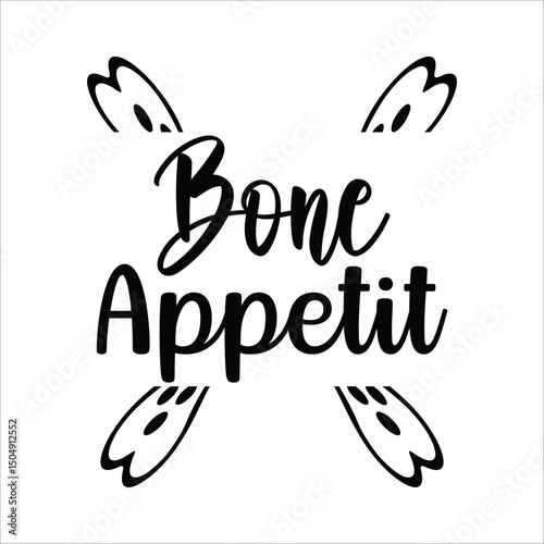 Bone appetit