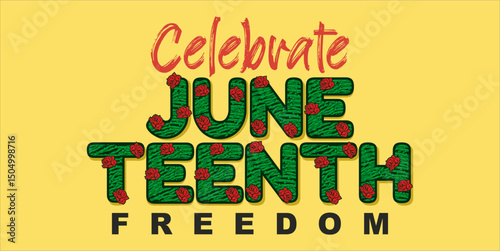 Juneteenth Independence Day. Freedom or Emancipation day. Annual american holiday, celebrated in June 19. African-American history and heritage. Poster, greeting card, banner and background. eps file