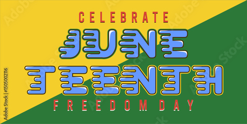 Juneteenth Independence Day. Freedom or Emancipation day. Annual american holiday, celebrated in June 19. African-American history and heritage. Poster, greeting card, banner and background. eps file