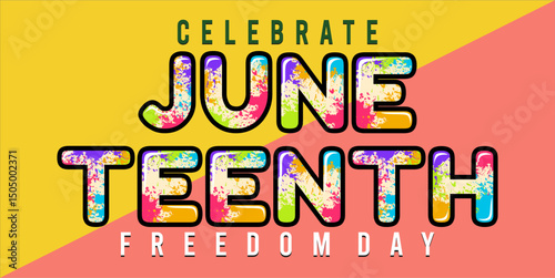Juneteenth Independence Day. Freedom or Emancipation day. Annual american holiday, celebrated in June 19. African-American history and heritage. Poster, greeting card, banner and background. eps file