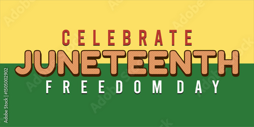 Juneteenth Independence Day. Freedom or Emancipation day. Annual american holiday, celebrated in June 19. African-American history and heritage. Poster, greeting card, banner and background. eps file