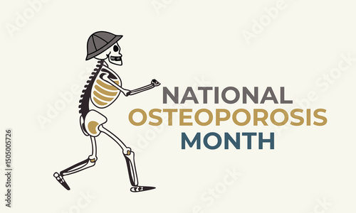 National Osteoporosis Month. Osteoporosis concept illustration.