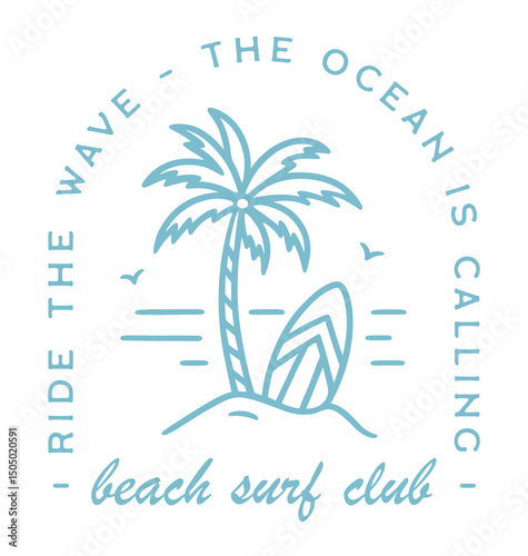 Photography Surf club surfing surfer beach lovers squad group class logo badge the Ocean is calling ride the wave