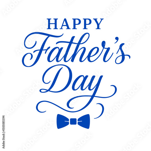 Happy Father's Day: A heart-warming visual message for father's day with elegant typography and a subtle bow tie.