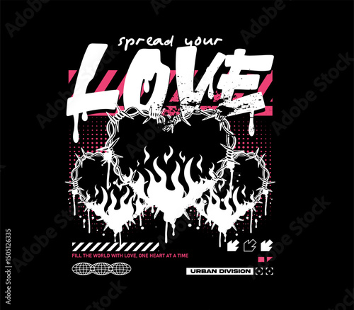 spread your love slogan with heart on fire in urban style perfect for t-shirt, print, streetwear, and fashion illustration