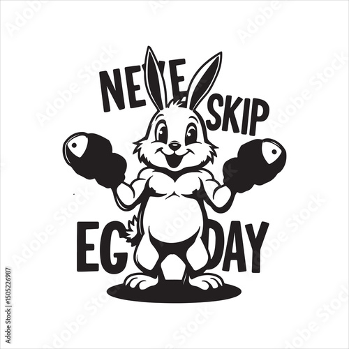 Never Skip Egg Day Easter Gym Graphic,Strong Bunny Easter Fitness T Shirt Design,Easter Workout Funny Bunny Character Art,Never Skip Egg Day Bold Typography Design,Easter Fitness Bunny Vector Illustra