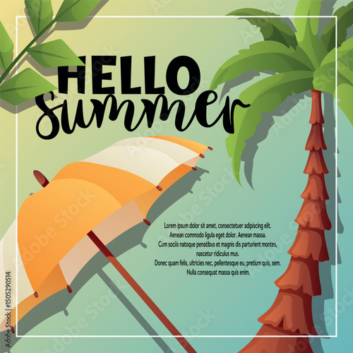 Vector post or banner with Hello Summer text, umbrella and palm tree. Great for postcards, social media, seasonal promotions and summer visuals.