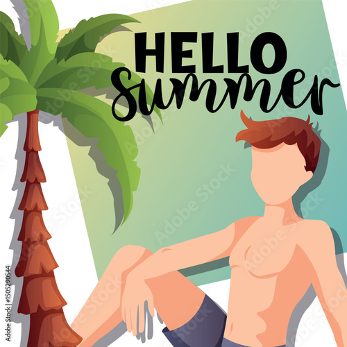 Vector card or post with Hello Summer text, a man sitting under a palm tree. Great for summer design, social visuals, blogs and nature-themed promotions.

