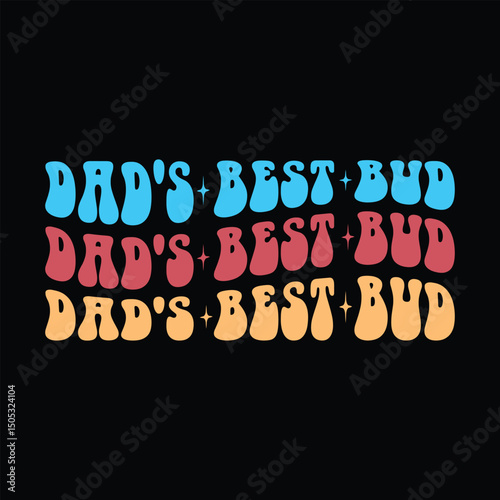 Dad's Best Bud