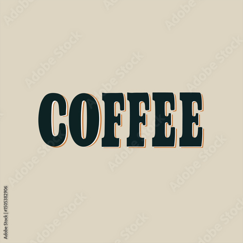Vintage coffee typography on beige background