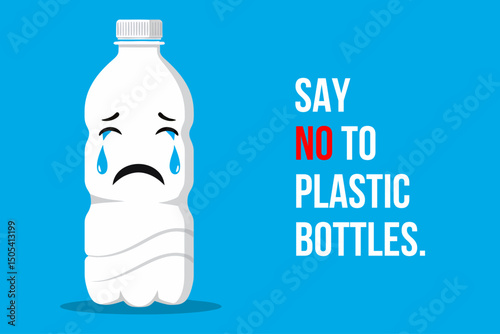 Sad Plastic Bottle Say No to Plastic Pollution, Choose Reusable Options for a Healthier Planet