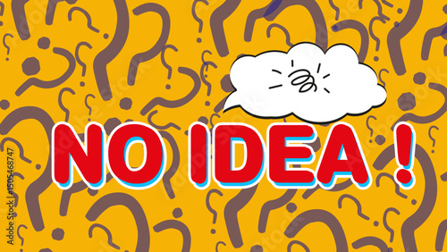 No Idea 