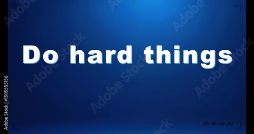 do hard things