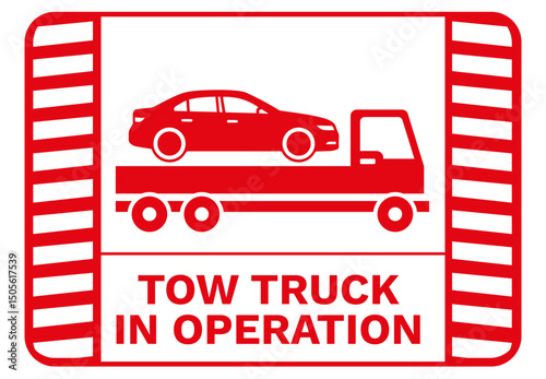 Tow Truck Warning Sign – Vehicle Towing in Progress Vector Illustration