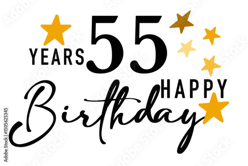 Simple vector illustration with the text "Happy Birthday", the number 55, and decorative gold stars around the design