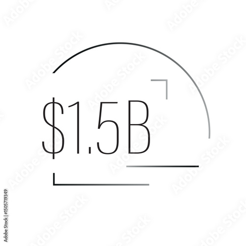 Clean vector symbol $1.5B – realistic or abstract billion or million dollar value. Perfect for infographics, business and financial presentations.