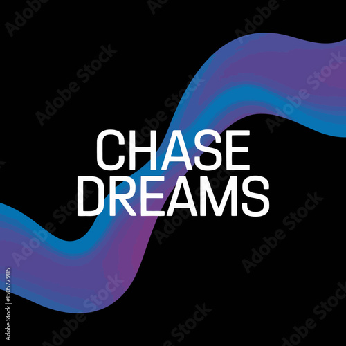 Abstract Blue Purple Gradient Wave Design Chase Dreams Motivational Inspirational Background Digital Art Modern Graphic Design Element for Social Media Post Website Banner Fluid   