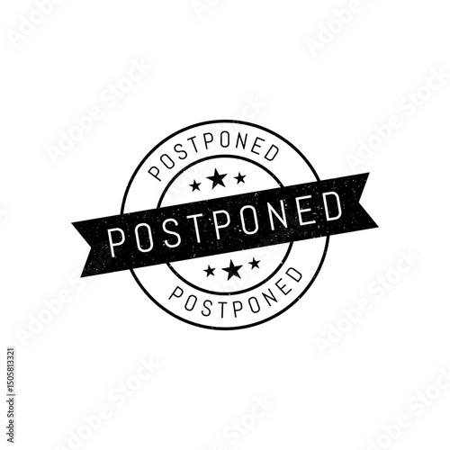 Postponed grunge rubber stamp. Postpone sign sticker. Grunge vintage square label.