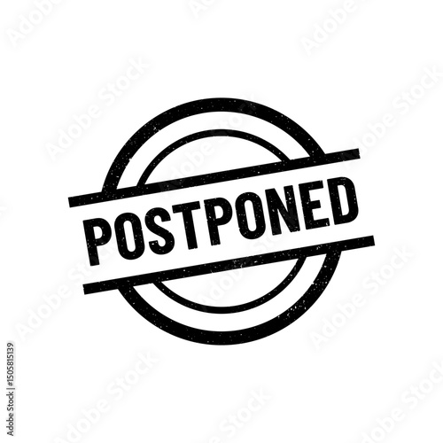 Postponed grunge rubber stamp. Postpone sign sticker. Grunge vintage square label.