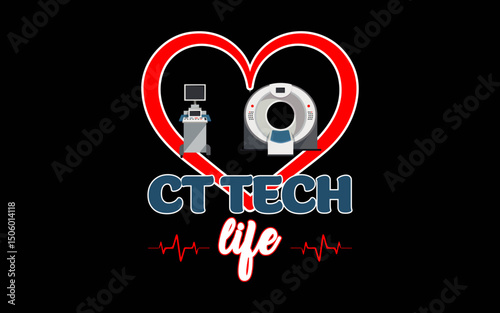 CT Tech Life Heart Technologist t-shirt quotes svg design