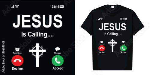 Jesus Is Calling I Jesus T-Shirt