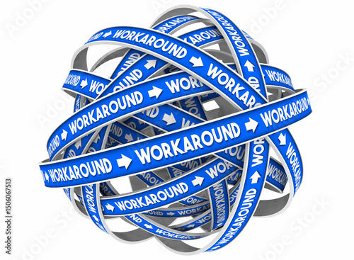 Workaround Temporary Stopgap Fix Alternative Solution Method Word 3d Illustration