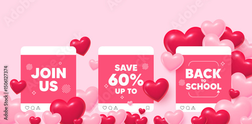 Discount social media post. Back to school love template. Save up to 60 percent. Discount Sale offer price sign. Special offer symbol. Like, comment and share icons. Vector