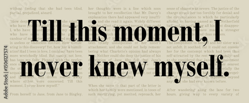 Till This Moment I Never Knew Myself - Pride and Prejudice - Jane Austen Quote - Classic Literature Typography Artwork