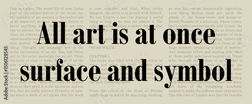 All Art is At Once Surface and Symbol - Oscar Wilde Quote - The Importance of Being Earnest - The Picture of Dorian Grey - Witty Classic Literature Typographical Artwork