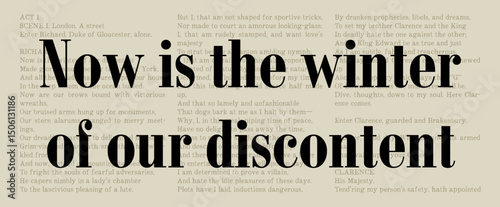 Now is the Winter of Our Discontent - Richard III - Famous William Shakespeare Quote. Classic Literature Typographic Artwork