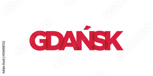 Gdansk in the Poland emblem. The design features a geometric style, vector illustration with bold typography in a modern font. The graphic slogan lettering.