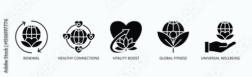 Global Wellness Icon Set Isolated Vector With Icon Of Renewal, Healthy Connections, Vitality Boost, Global Fitness, Universal Wellbeing In Glyph Style