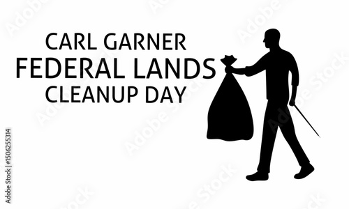 Happy Federal Land Cleanup Day Carl Garner. Cock for greeting cards