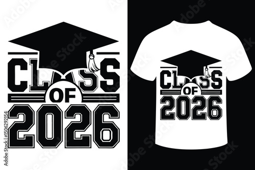 Class of 2026 Graduation T-Shirt Design 