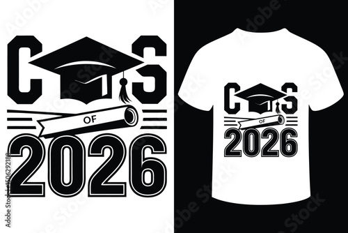 Class of 2026 Graduation T-Shirt Design 