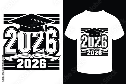 Class of 2026 Graduation T-Shirt Design 