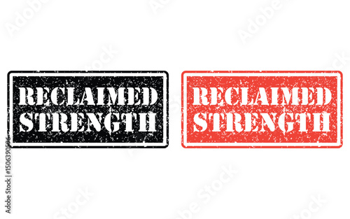 reclaimed strength grunge stamp design, vector, isolated on transparent background
