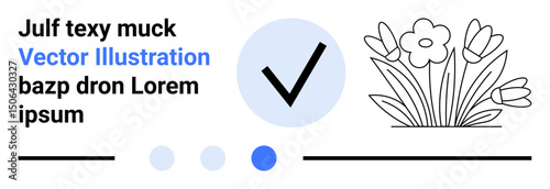 Checkbox with a blue highlight, text in bold and regular fonts, flower sketch, and pagination dots. Ideal for UI design, branding, minimal visuals, modern design, progress tracking nature themes