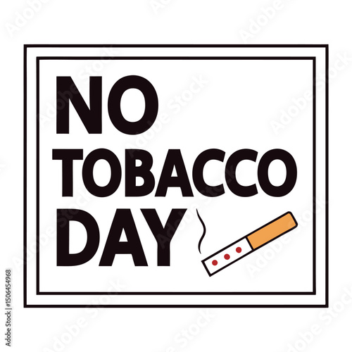    No tobacco day vector illustration.

