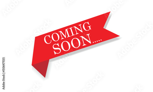 Coming soon banner icon in flat style. Promotion label vector illustration on isolated background. Open poster sign business concept. Vector  Illustration . EPS 20 .