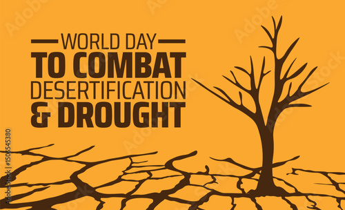 World day to combat desertification and drought background banner or poster design template. observed every year in June. Holiday concept. Use to any Template, card, poster, placard, template.