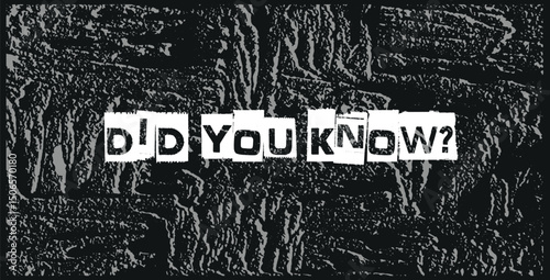 did you know text information sign