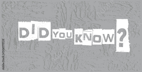 did you know text information sign