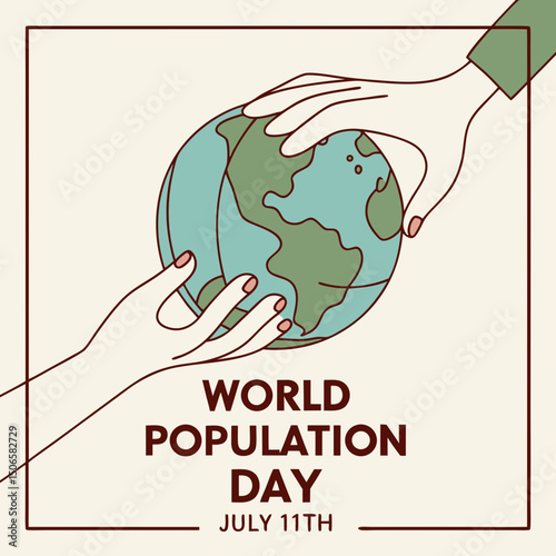 Two hands holding earth, globe vector illustration - World Population Day, 11th July