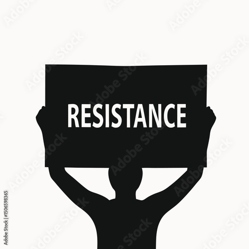 Silhouette of a Person Holding a Sign that Reads 'Resistance'