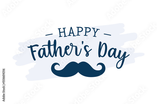 Minimal happy fathers day greeting card vector illustration. father's day typography banner, background, poster