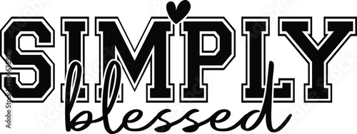 Simply Blessed Christian Typography T-Shirt Design