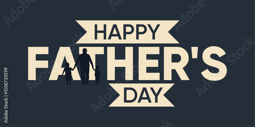 Happy Father's Day Typography with Silhouette of Dad and Children